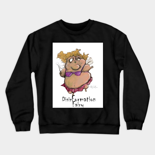 Disinformation Fairy Crewneck Sweatshirt by AmazingCartoonman